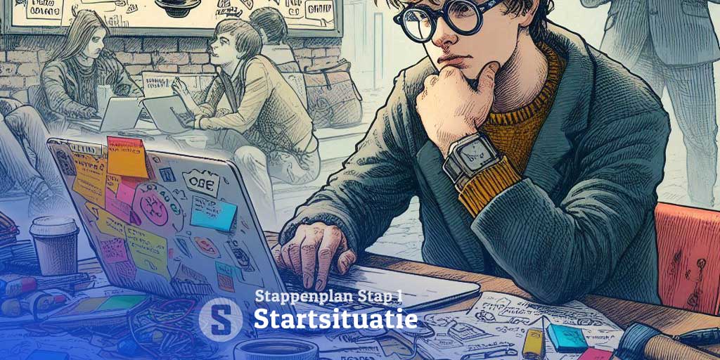 stappenplan - stap 1 startsituatie