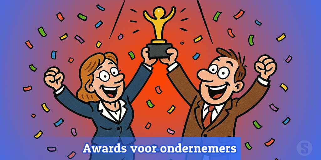 Ondernemersawards in Nederland: meer dan een prijs alleen